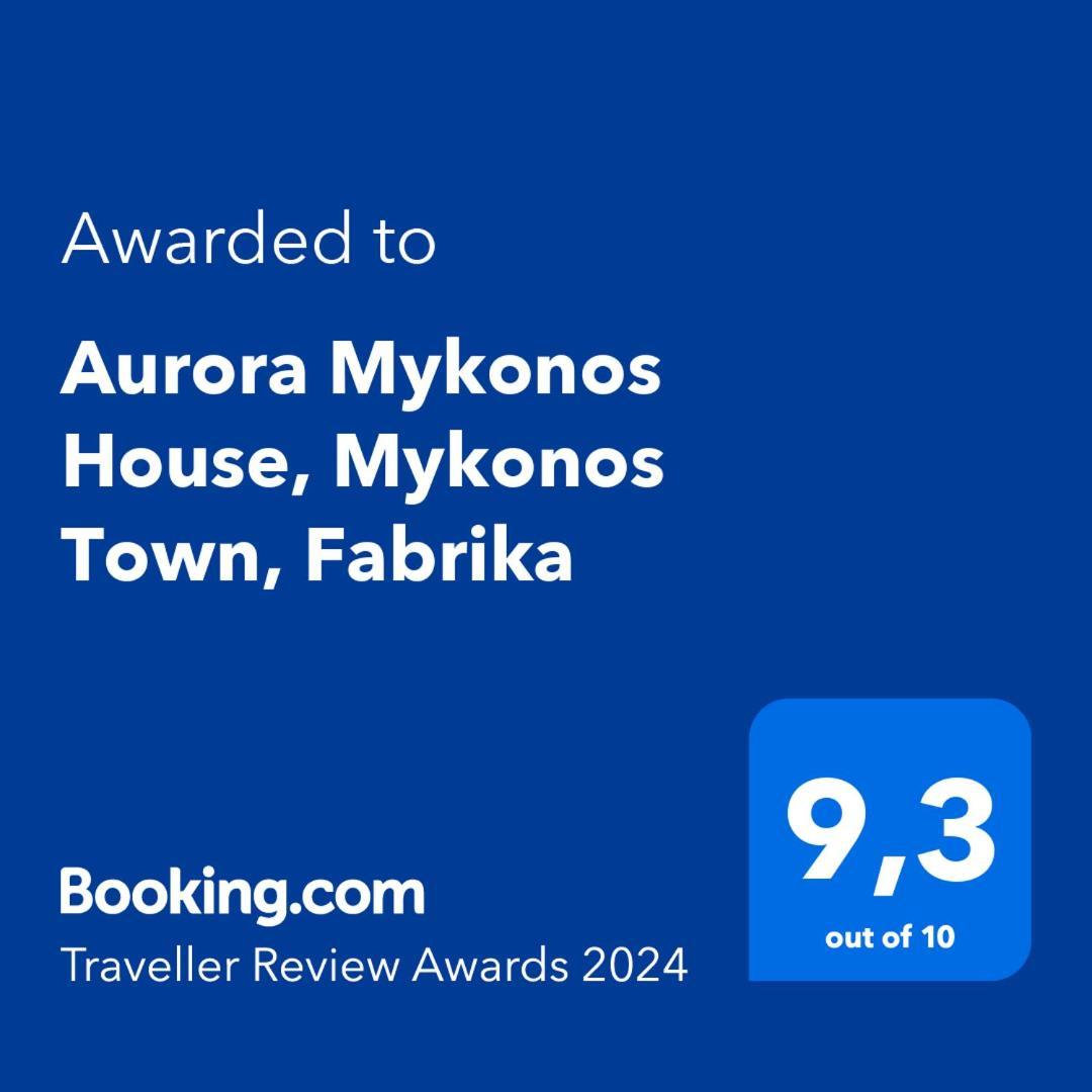 Ferienwohnung Mykonos House Aurora , Mykonos Town Exterior foto